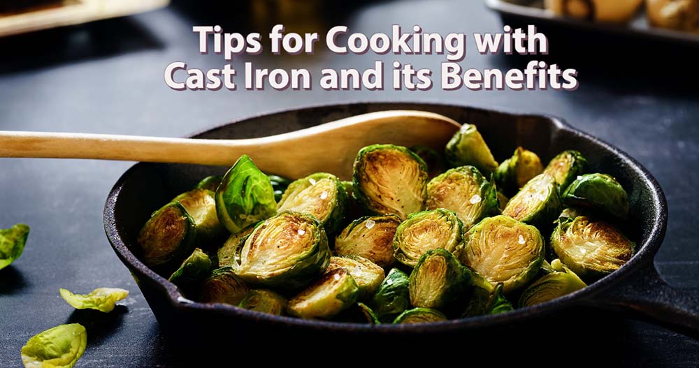 https://www.vegandaydream.com/wp-content/uploads/2020/01/Tips-for-Cooking-with-Cast-Iron-and-its-Benefits.jpg