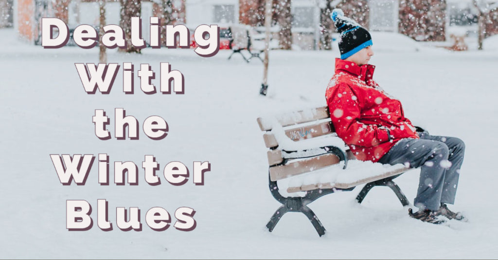 Dealing with the Winter Blues